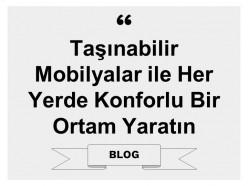 Taşınabilir Mobilyalar ile Her Yerde Konforlu Bir Ortam Yaratın