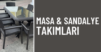 Masa Sandalye Takımları